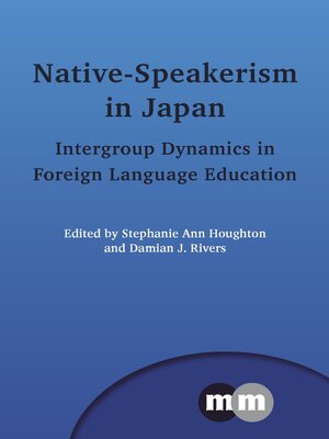 cover image of Native-Speakerism in Japan